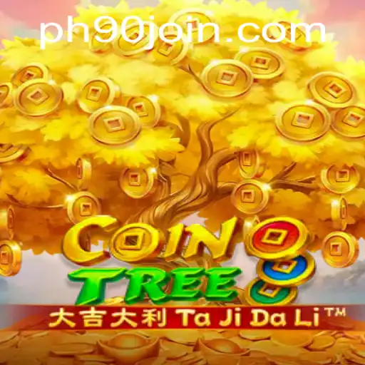 Exploring CoinTree: A New Chapter in Digital Gaming with PH90.COM