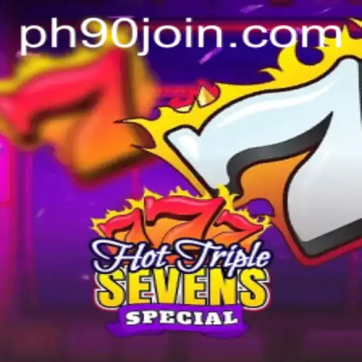 Discover the Excitement of HotTripleSevensSpecial on PH90.COM