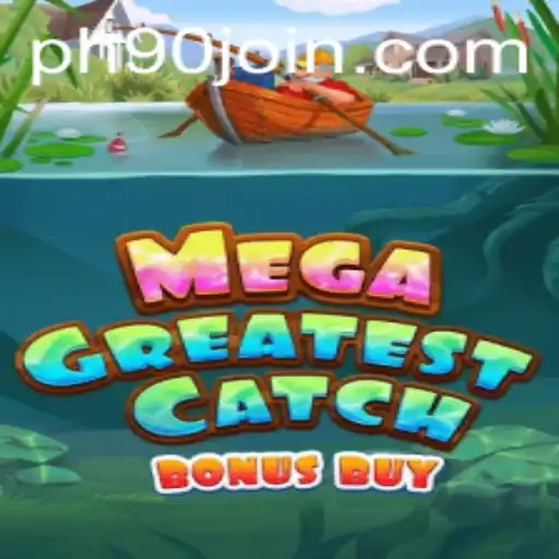 Unlocking the Excitement of MegaGreatestCatchBonusBuy: A Comprehensive Guide